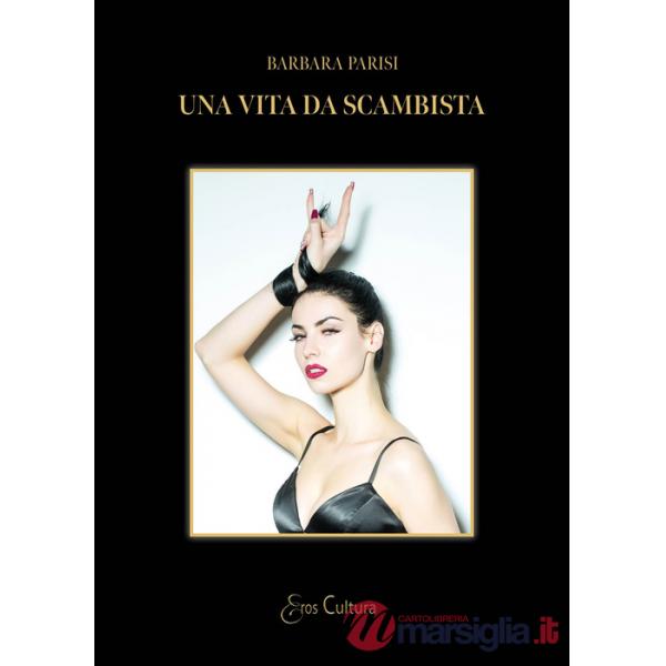 Vita da scambista (Una)