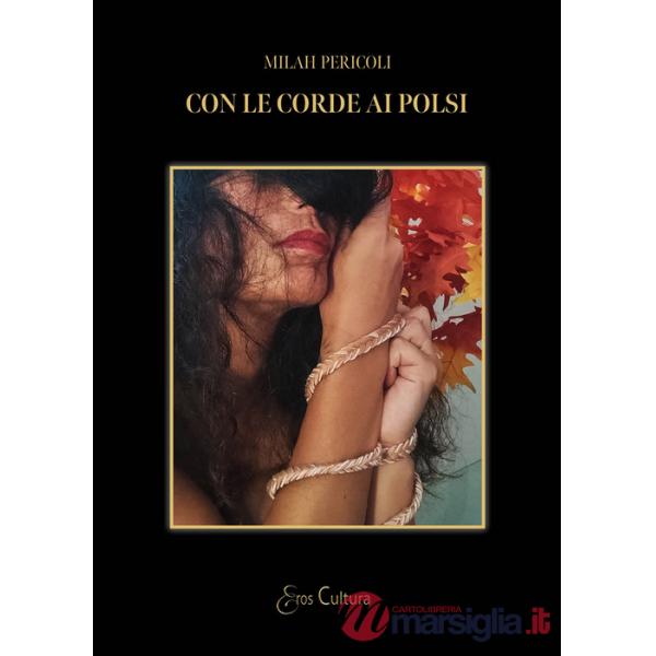 Con le corde ai polsi