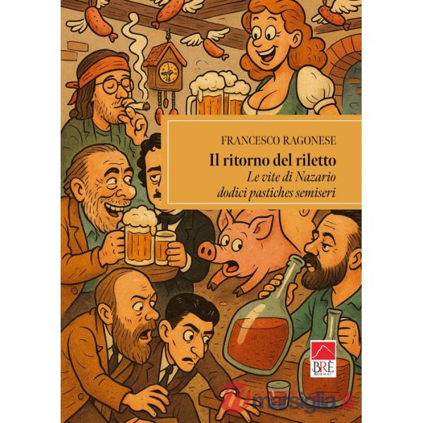 Ritorno del riletto (Il)