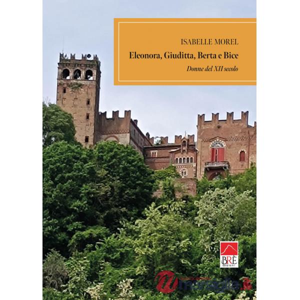 Eleonora, Giuditta, Berta e Bice