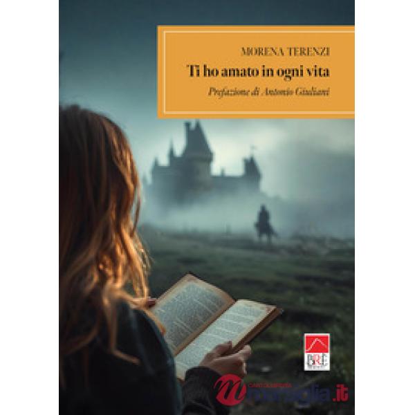 Ti ho amato in ogni vita