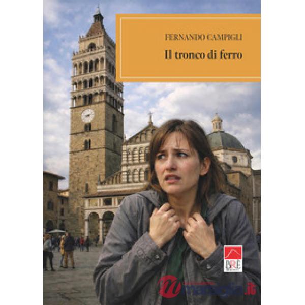 Tronco di ferro (Il)