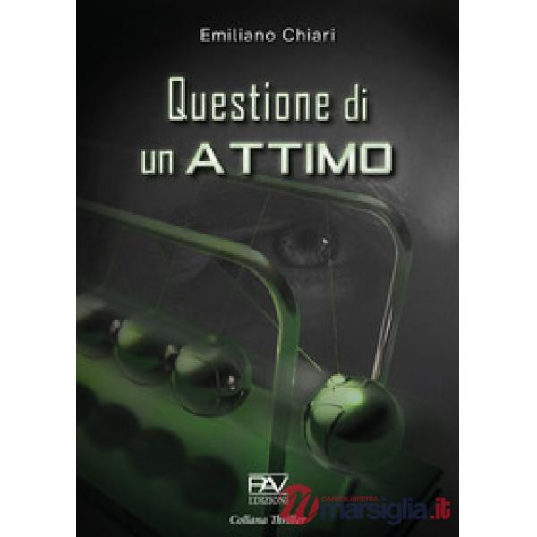 Questione di un attimo