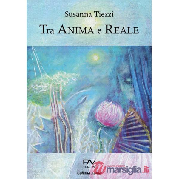Tra anima e reale