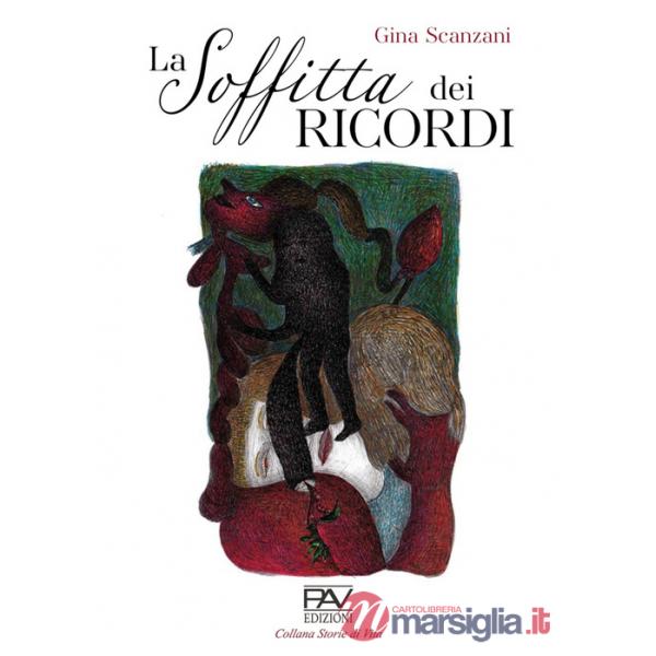 Soffitta dei ricordi (La)