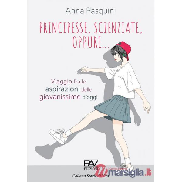 Principesse, scienziate, oppure... viaggio fra le aspirazioni delle giovanissime d'oggi