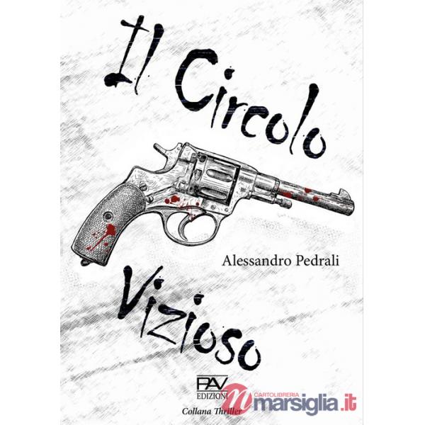Circolo vizioso (Il)