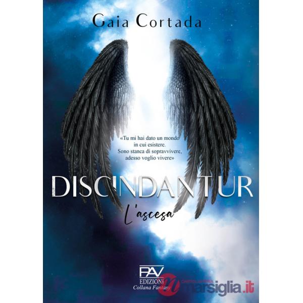 Discindantur. L'ascesa