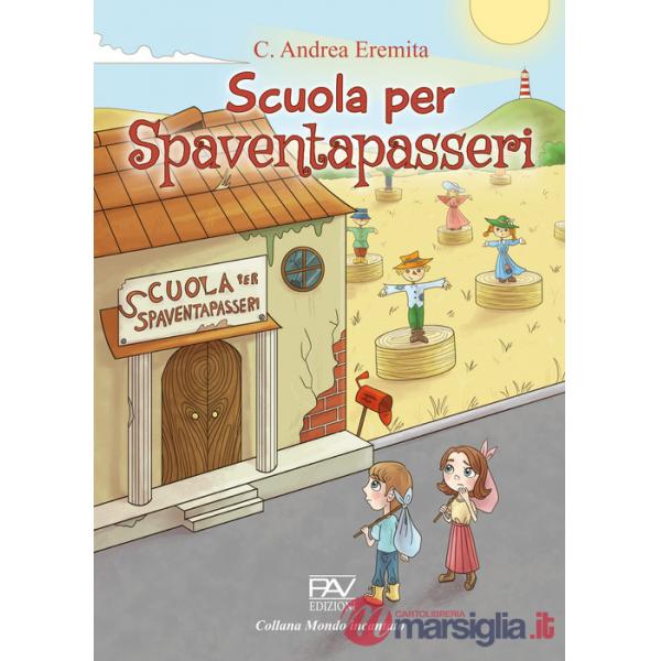 Scuola per spaventapasseri