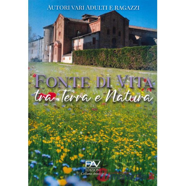Fonte di vita tra terra e natura