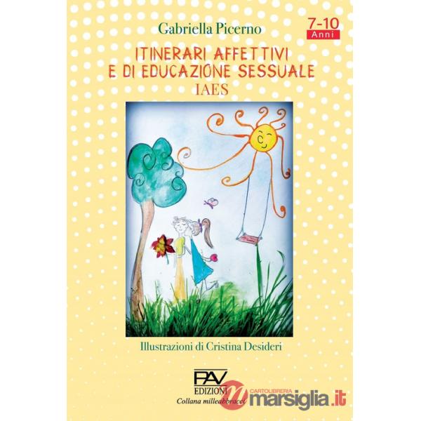 Itinerari affettivi e di educazione sessuale