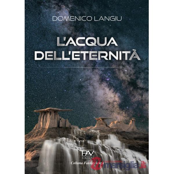 L'acqua dell'eternità