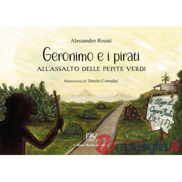 Geronimo e i pirati all'assalto delle pepite verdi