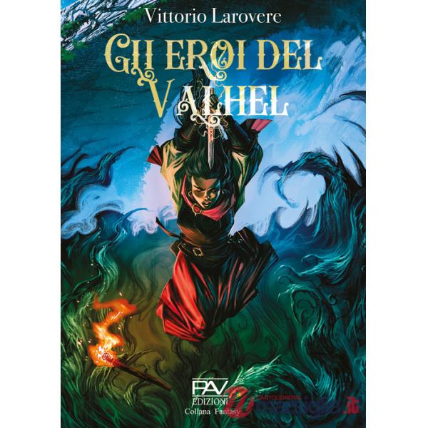 Eroi del Valhel (Gli)
