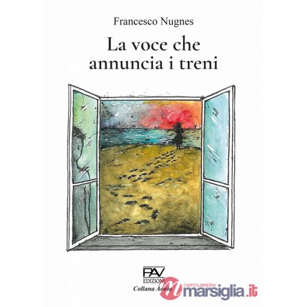 Voce che annuncia i treni (La)