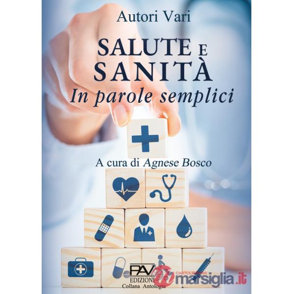 Salute e Sanità in parole semplici