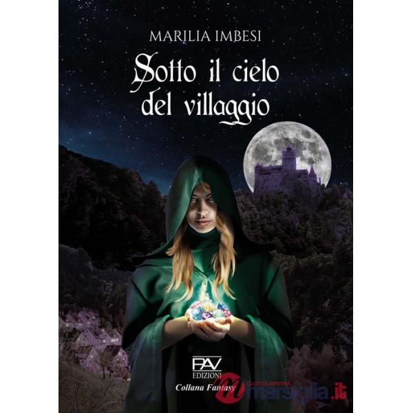 Sotto il cielo del villaggio
