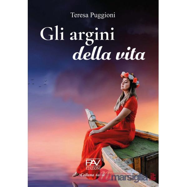 Argini della vita (Gli)