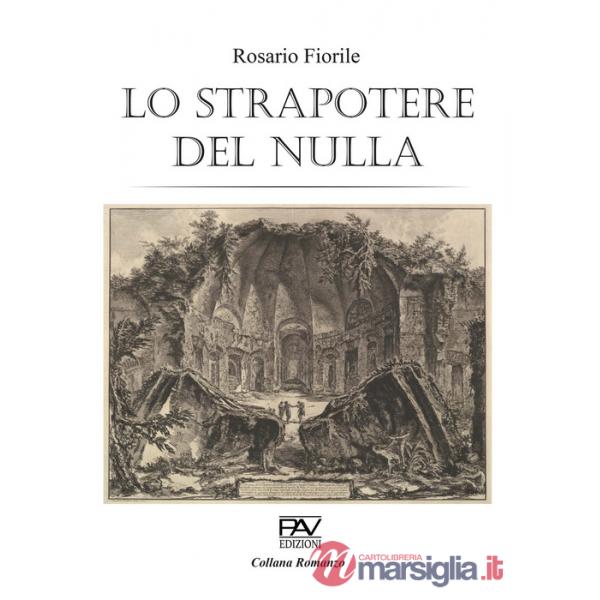 Strapotere del nulla (Lo)