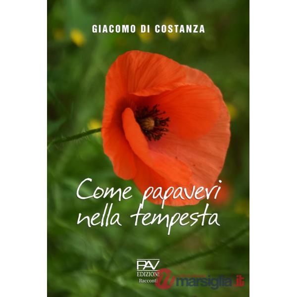 Come papaveri nella tempesta