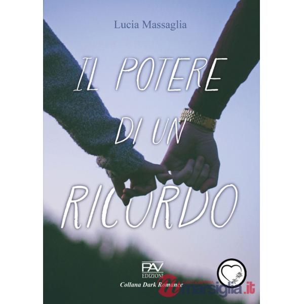Potere di un ricordo (Il)