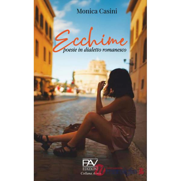 Ecchime. Poesie in dialetto romanesco