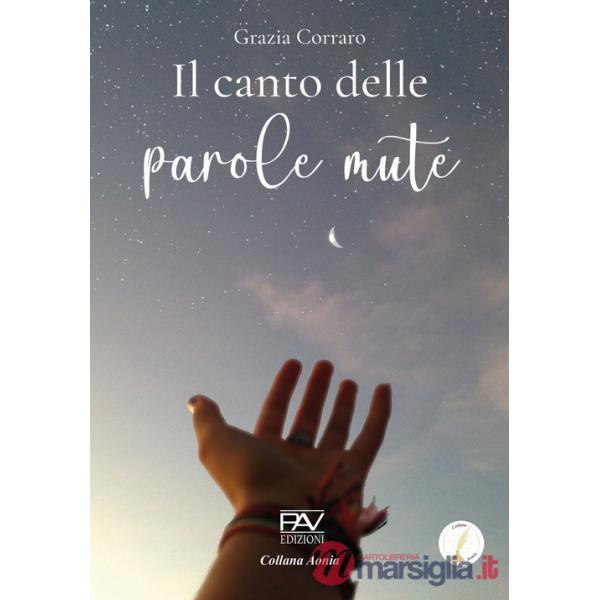 Canto delle parole mute (Il)