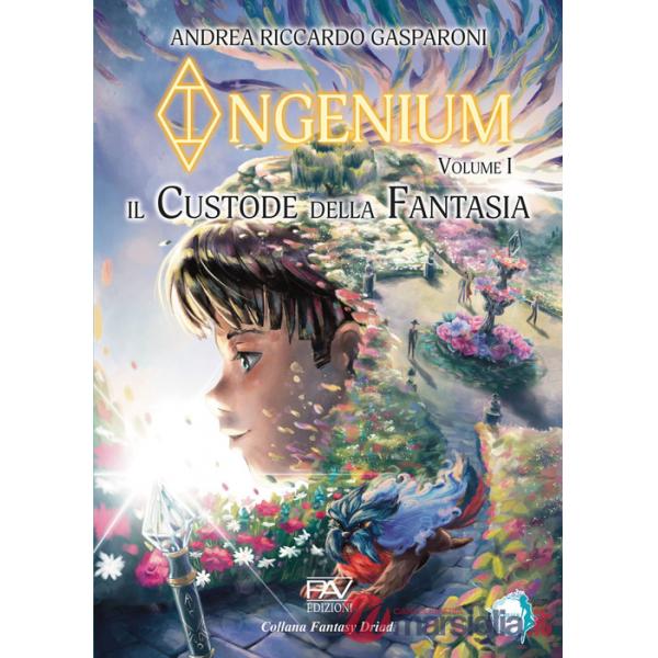 Custode della fantasia. Ingenium (Il). Vol. 1