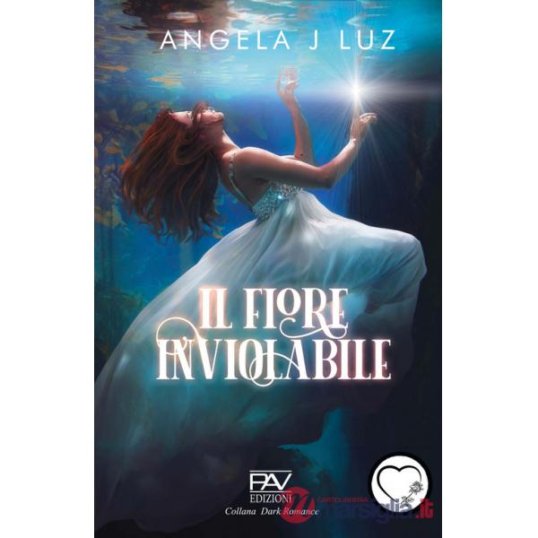 Fiore inviolabile (Il)