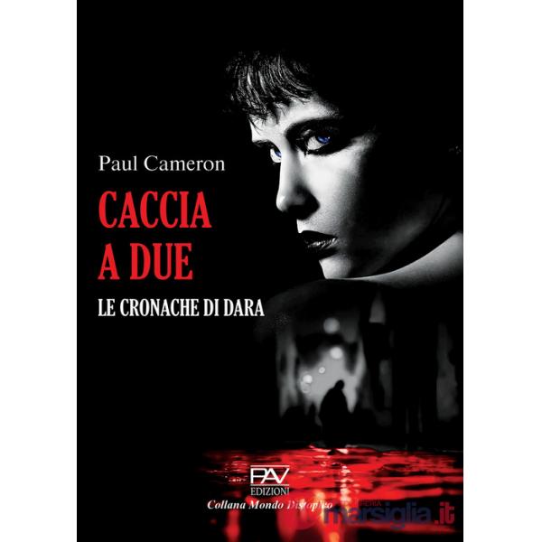 Caccia a due. Le cronache di Dara