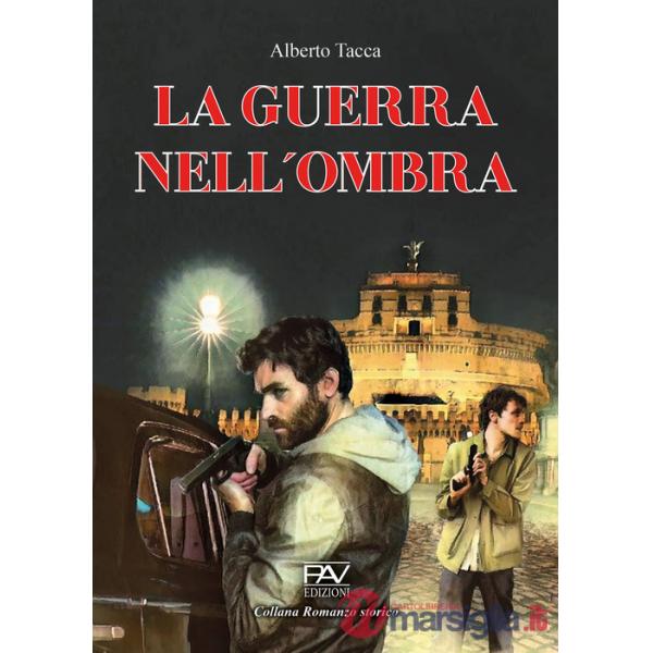 Guerra nell'ombra (La)
