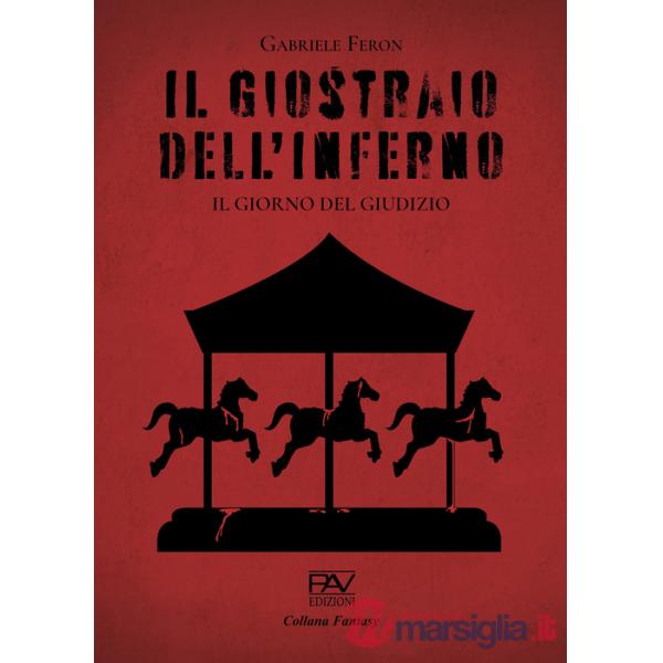 Giostraio dell'inferno. Il giorno del giudizio (Il)