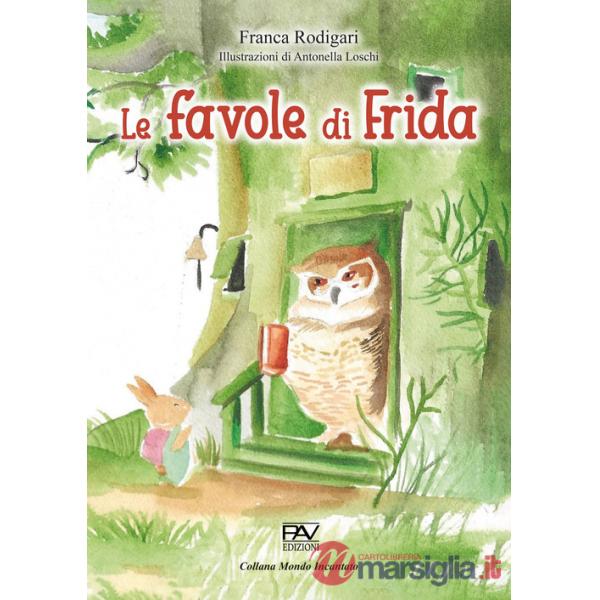 Favole di Frida (Le)