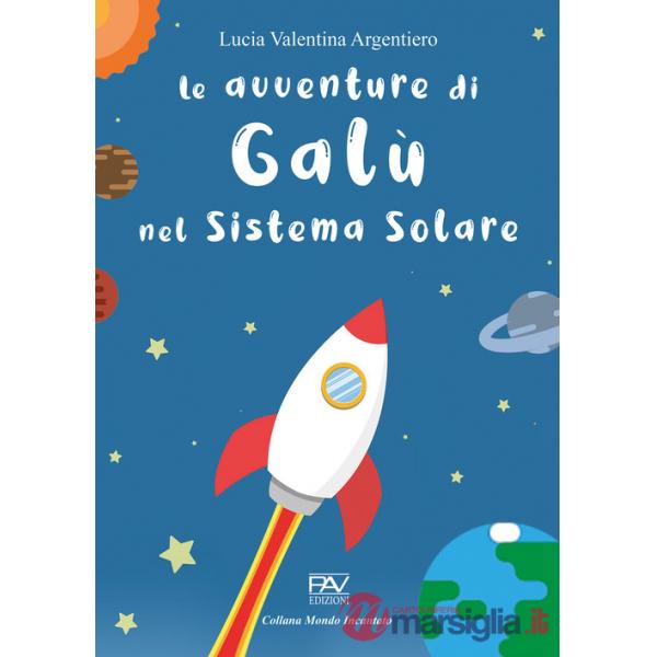 Avventure di Galù nel sistema solare (Le)