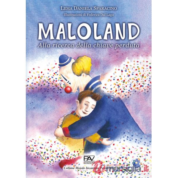 Maloland. Alla ricerca della chiave perduta