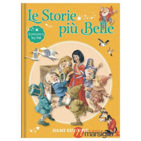 Storie più belle. Ediz. a colori (Le)