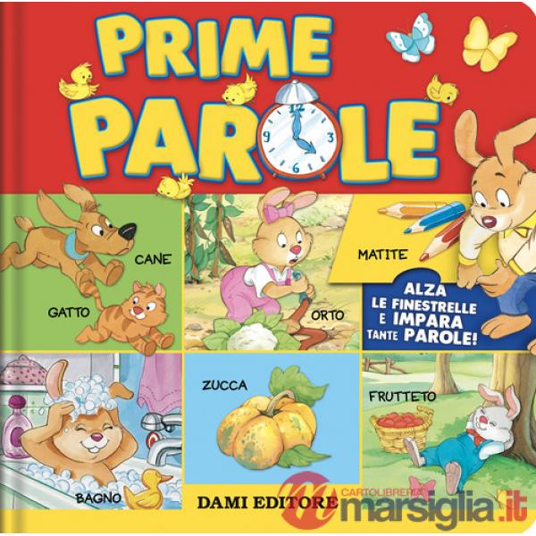 Prime parole. Ediz. a colori