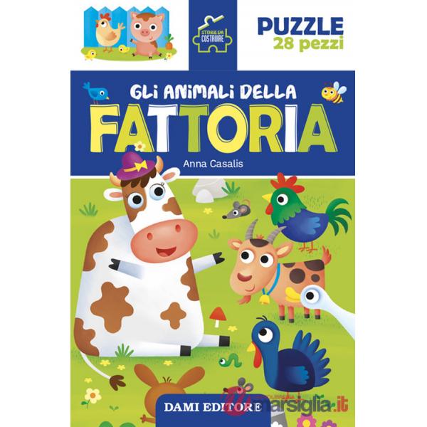 Animali della fattoria. Storie da costruire. Ediz. a colori. Con puzzle da 28 pezzi (Gli)