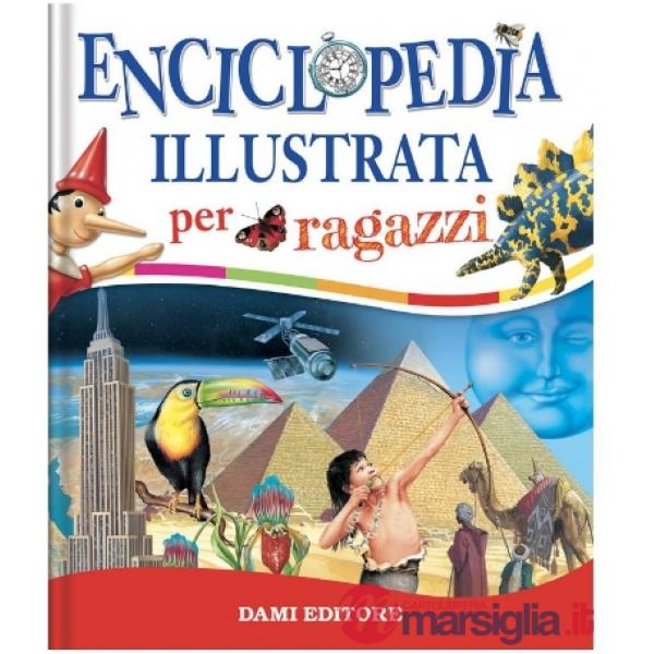 Enciclopedia illustrata per ragazzi. Ediz. a colori