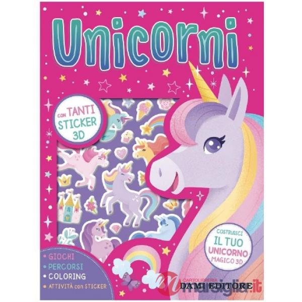 Unicorni. Ediz. a colori. Con unicorno 3D da costruire. Con Adesivi