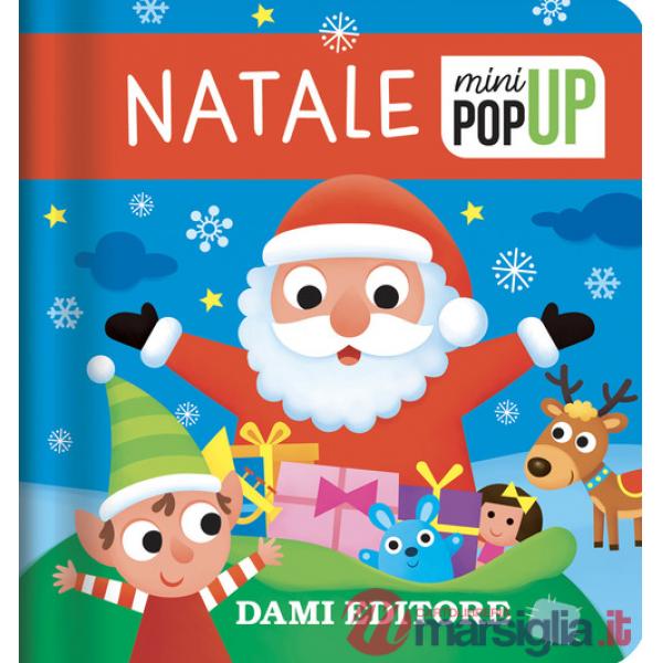 Natale. Mini pop-up. Ediz. illustrata