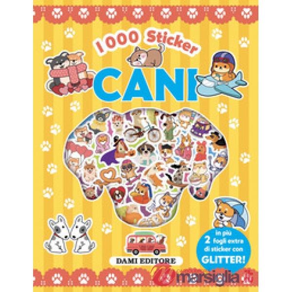 Cani. 1000 sticker. Ediz. a colori