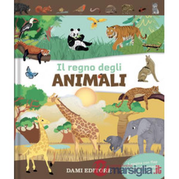 Regno degli animali. Ediz. a colori (Il)