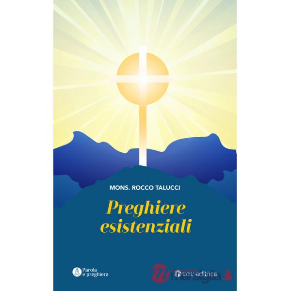 Preghiere esistenziali
