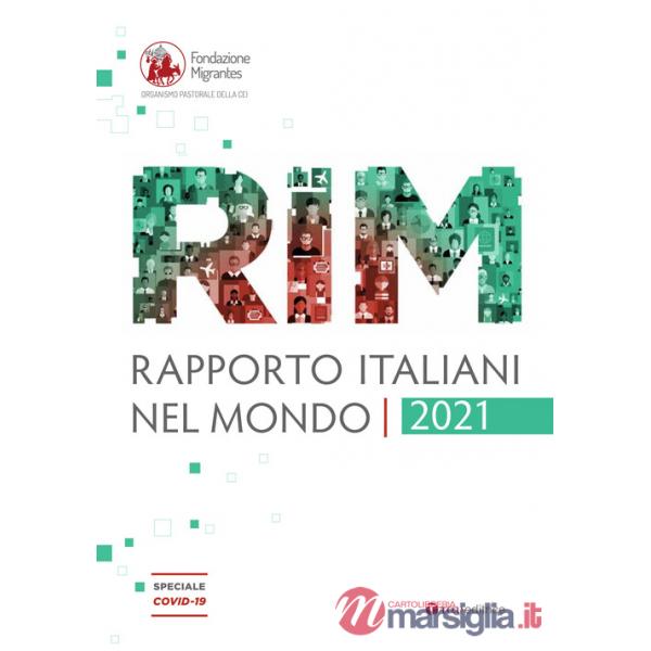 Rapporto italiani nel mondo 2021. Speciale Covid-19