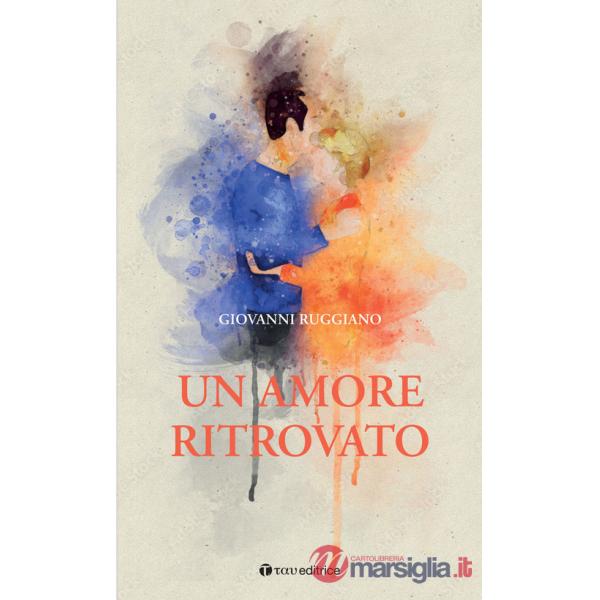 Amore ritrovato (Un)