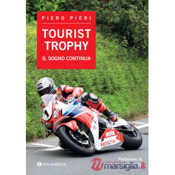 Tourist Trophy. Il sogno continua