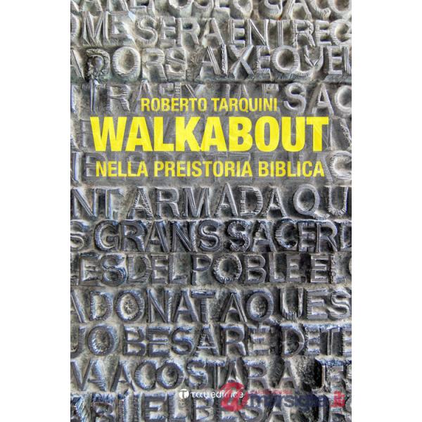 Walkabout. Nella preistoria biblica