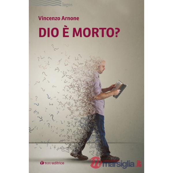 Dio è morto?