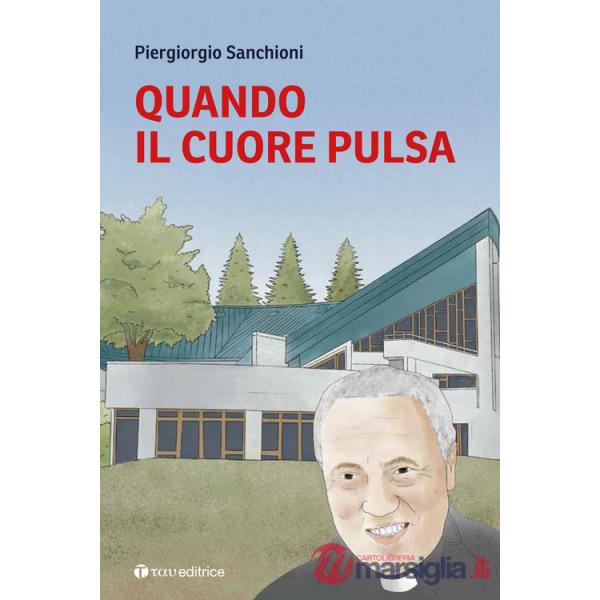 Quando il cuore pulsa